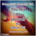 drem tgi、Emmy Hikins - You dey do yourself