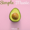 Baby Sleep Music、Musique pour dormir、Dormir Bien - Simple Life