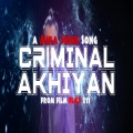 Mika Singh、Sunil Sanjan、Prakash Prabhakar、Tanveer Ghazi - Criminal Akhiyan