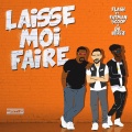 Laisse moi faire (Explicit)