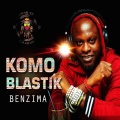 KOMO BLASTIK - BENZEMA (Explicit)