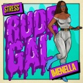 Rude Gal (Explicit)