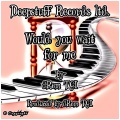 drem tgi、Emmy Hikins - Would you wait for me