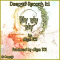 drem tgi、Emmy Hikins - Why Why Why