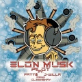 pilot、Fatt$、J-WILLA - Elon Musk (Explicit)