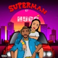 Hugo - Superman (Explicit)