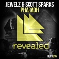 Jewelz、Scott Sparks - Pharaoh (Original Mix)