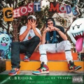 C.Brook、El Trappo - Ghost Mode (Explicit)