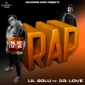 Dr. Love、Lil Golu - Rap (Explicit)