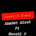 Abmdwt Black、Mooski p - Coast 2 Coast (Explicit)