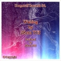 drem tgi、Emmy Hikins - Waiting