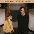 Tommy Ashby、Lydia Clowes - Happy Just to Know