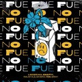 No Fue (Remix|Explicit)