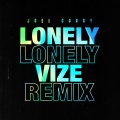 Lonely (Vize Remix)