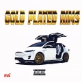 FREEAGENCY、Chizzy Rap$、Zilla - Gold Plated Rims (Explicit)