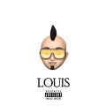 loko - Louis (Explicit)