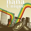 nana - Unique