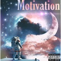 Mooni、SuavA、trendi - Motivation (Explicit)