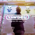 ZHIKO、Yawdel - Taste It