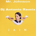 Jain - Mr. Johnson (DJ Antonio Bootleg Mix)