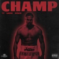 BKidd、Bench、Ty - Champ (Explicit)