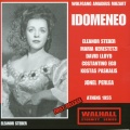 MOZART, W.A.: Idomeneo (Opera) [Ego, Lloyd, Steber, Athens State Orchestra, Perlea] [1955]
