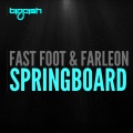 Fast Foot、Farleon - Springboard (Original Mix)