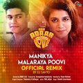 Manikya Malaraya Poovi (Official Remix) (From 