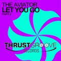 The Aviator - Let You Go (Roni Meller  Edit)(Remix)