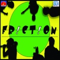 Friction - Mon O Rey