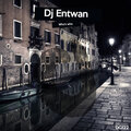 Dj Entwan - Watch Out