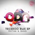 Riktam、Bansi - Teceroo (RMX Edit)