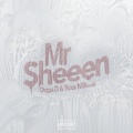 Mr Sheeen (Digga D x Russ Millions|Explicit)