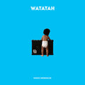 Watatah - Sweet Movement