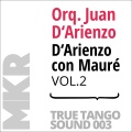 D'Arienzo con Mauré, Vol. 2