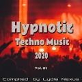 Hypnotic Techno Music 2020, Vol. 01