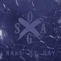 Son Of A Gun - Make My Day
