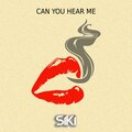 Siki、Kristina Antuna - Can You Hear Me