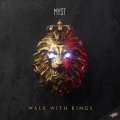 Myst - Walk With Kings (Extended Mix)