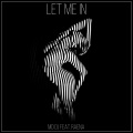 MD DJ、Raena、Rachael Irene Jones - Let Me In