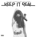 Keep It Real (Explicit)