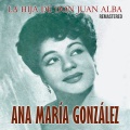 La Hija de Don Juan Alba (Remastered)