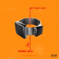 FREE BIA (1ST DAY OUT)(Explicit)