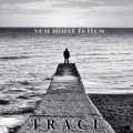 TRACE - You Must Follow (Demo)