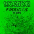 Tré the Artist、Remy - Wonton Freestyle (Explicit)