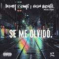 Denom、Conti、Fredo Versatil - Se me olvidó (Explicit)