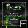 Sigma Pr、Clarki - Voice Of Earth (SigmaPrRemix)
