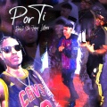 Baby Garcia、Latibora、Stee Ferrer - Por Ti