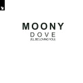 Moony - Dove (I'll Be Loving You)(RobbieRiveraBigRoomDub)