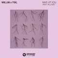 WILLIM缪维霖、FIXL、Pillows - Mad At You